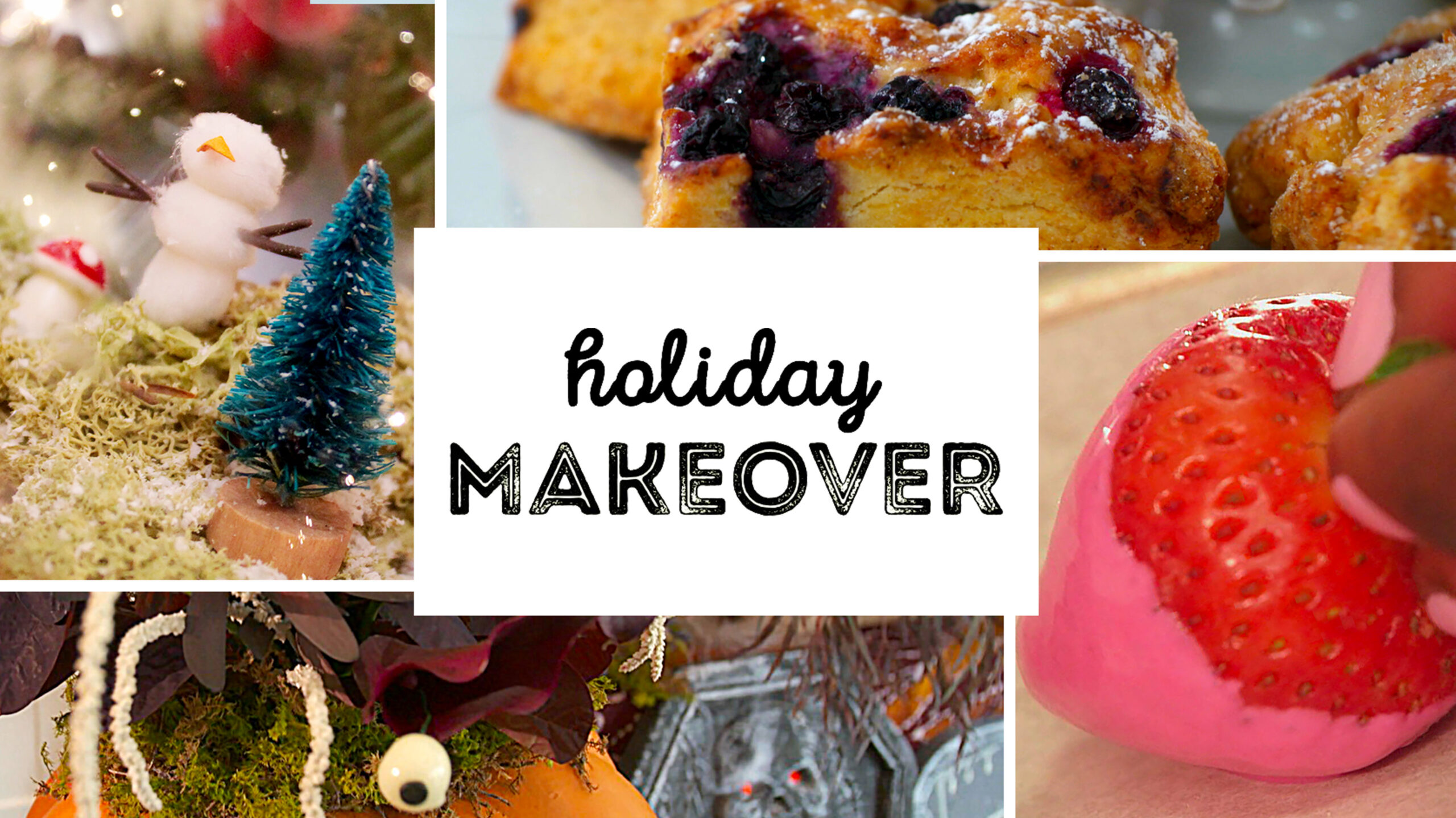Holiday Makeover
