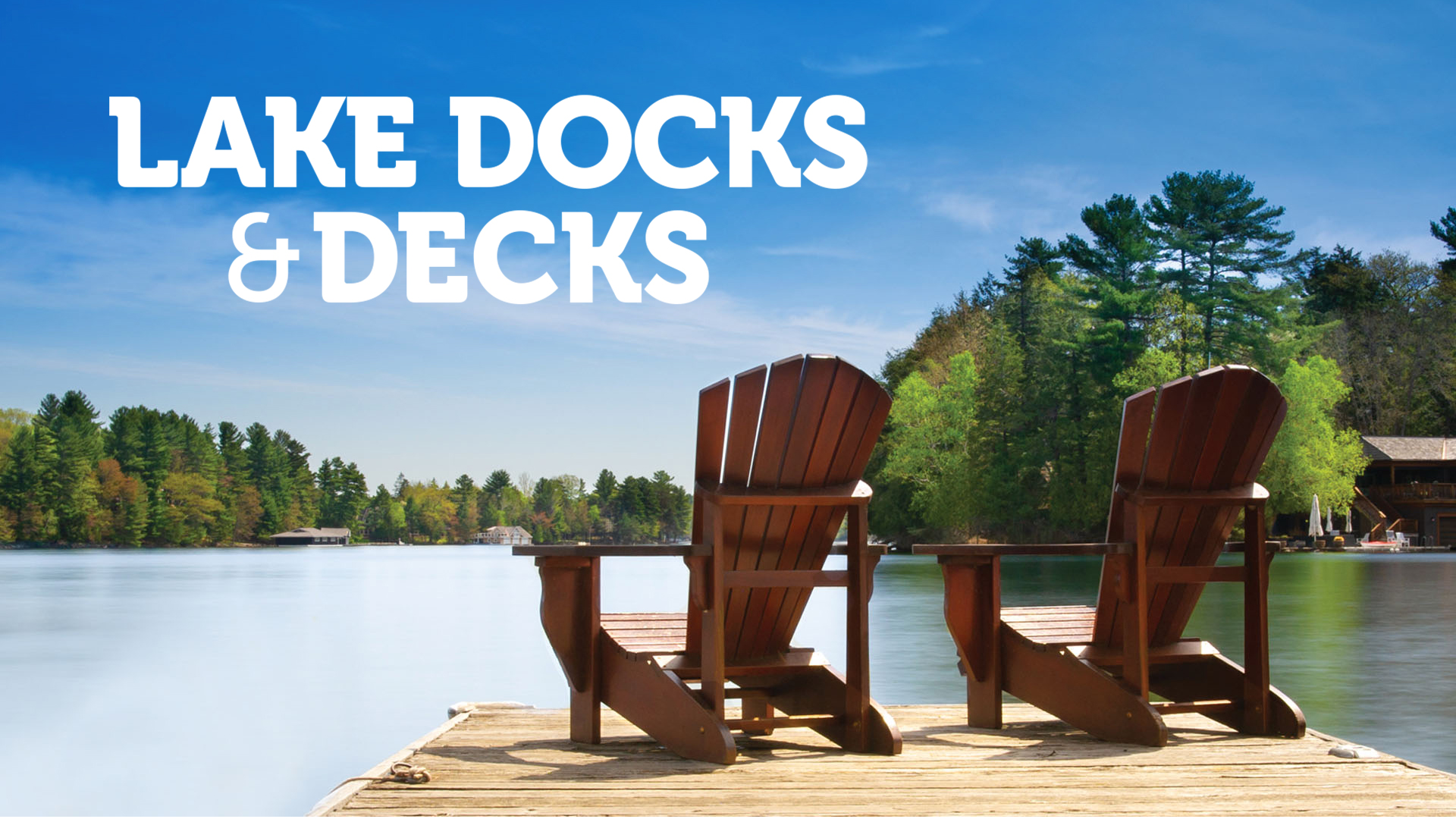 Lake Docks & Decks